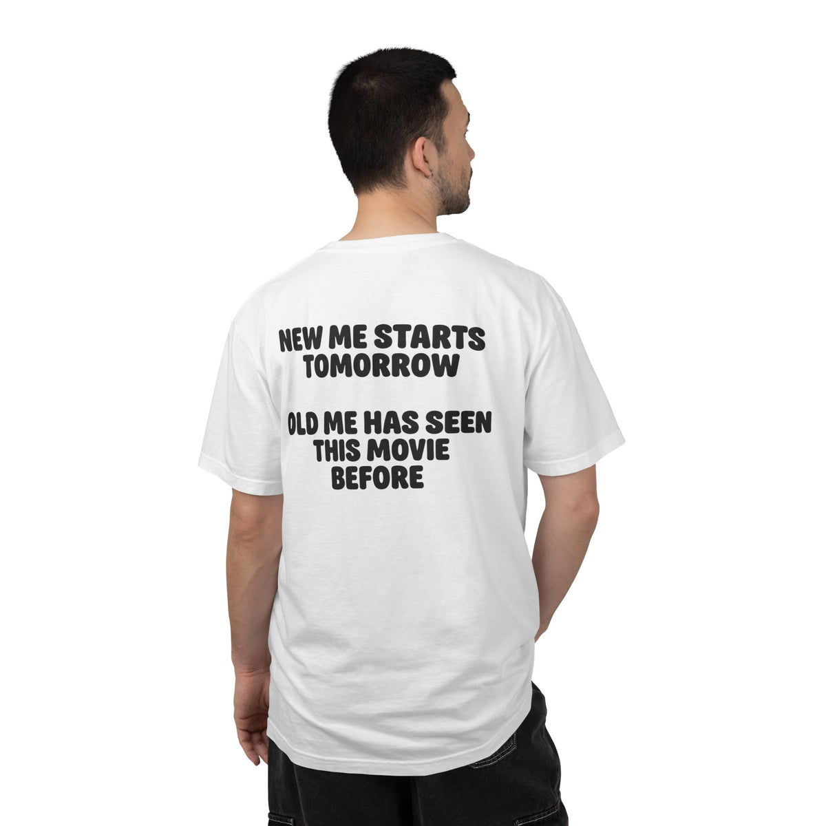 New Me Starts Tomorrow | Funny Back Print Tee | Comfort Colors